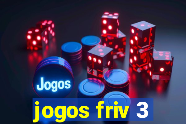 jogos friv 3